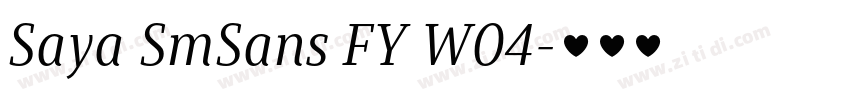 Saya SmSans FY W04字体转换
